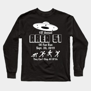 Area 51 5K Fun Run Shirt Long Sleeve T-Shirt